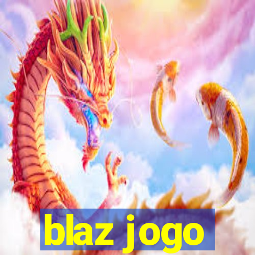 blaz jogo